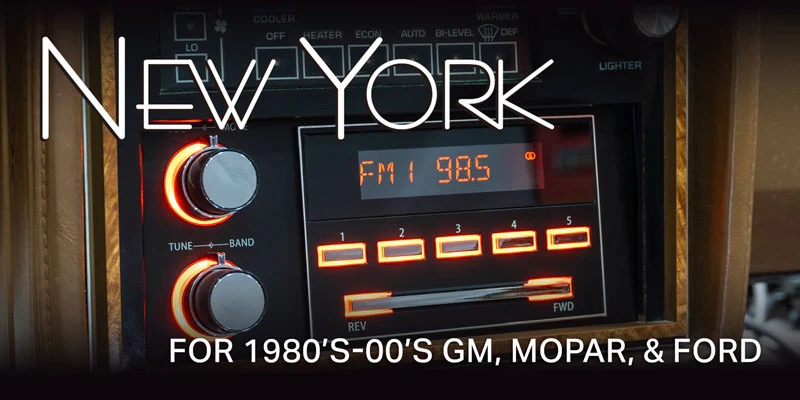 New York (1.5DIN) (80's-00's Ford, GM, Mopar) New York (1.5DIN) (80's-00's Ford, GM, Mopar)